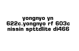 yongnyo yn-622c.yongnyo rf-603c nissin spttdlite di466